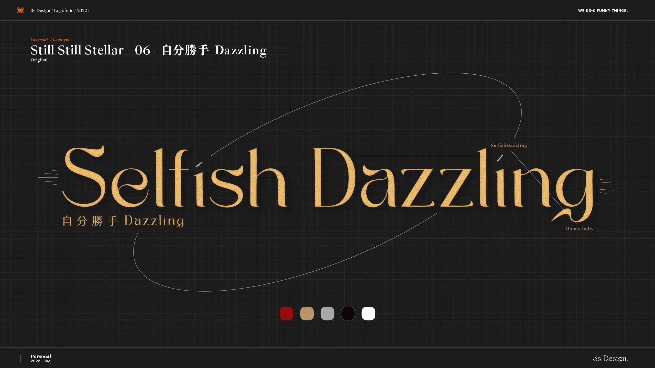 3s-Design-Logofolio-2022-v1.3_SSS-06-Selfish-Dazzling_2560x